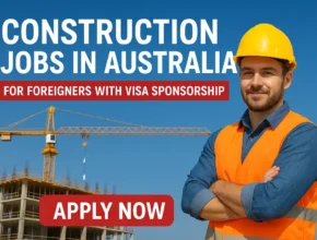 Construction Jobs in Australia for Foreigners with Visa Sponsorship