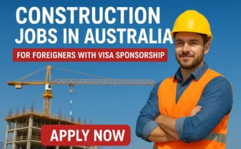 Construction Jobs in Australia for Foreigners with Visa Sponsorship